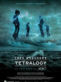 Affiche de Thee Wreckers Tetralogy - Un trip rock de Rosto, film à voir en streaming sur Pygargue