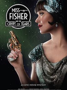 Affiche de Miss Fisher et le tombeau des larmes, film à voir en streaming sur Pygargue