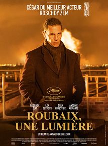 Affiche de Roubaix, une lumière, film à voir en streaming sur Pygargue