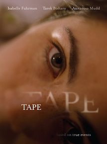 Affiche de Tape, film à voir en streaming sur Pygargue