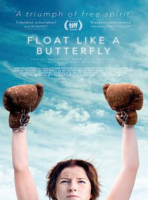 Affiche de Float Like a Butterfly, film à voir en streaming sur Pygargue