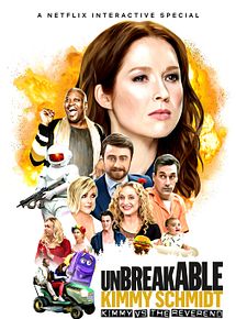 Affiche de Unbreakable Kimmy Schmidt : Kimmy contre le révérend, film à voir en streaming sur Pygargue