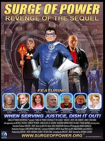 Affiche de Surge of Power: Revenge of the Sequel, film à voir en streaming sur Pygargue
