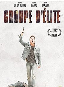 Affiche de Groupe d'élite, film à voir en streaming sur Pygargue