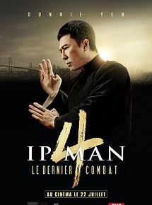 Affiche de Ip Man 4 : Le dernier combat, film à voir en streaming sur Pygargue
