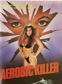 Affiche de Aerobic Killer, film à voir en streaming sur Pygargue
