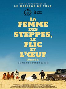 Affiche de La Femme des steppes, le flic et l'oeuf, film à voir en streaming sur Pygargue