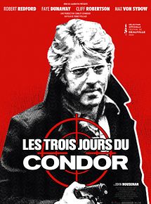 Affiche de Les Trois jours du Condor, film à voir en streaming sur Pygargue