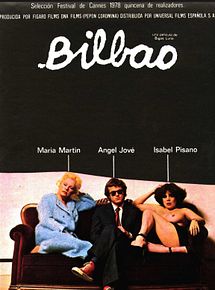 Affiche de Bilbao, film à voir en streaming sur Pygargue