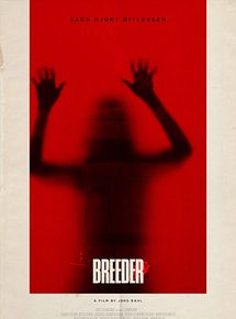 Affiche de Breeder, film à voir en streaming sur Pygargue