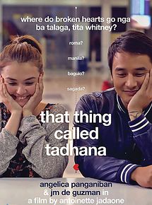 Affiche de That Thing Called Tadhana, film à voir en streaming sur Pygargue