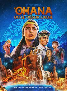 Affiche de Ohana ou le trésor caché, film à voir en streaming sur Pygargue