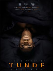 Affiche de The Obituary Of Tunde Johnson, film à voir en streaming sur Pygargue