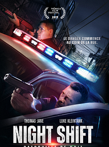 Affiche de Night Shift: Patrouille de nuit, film à voir en streaming sur Pygargue