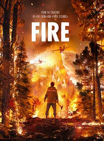 Affiche de Fire, film à voir en streaming sur Pygargue