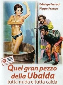 Affiche du film Quel gran pezzo dell'ubalda tutta nuda e tutta calda, à voir en streaming sur Play DD Streaming