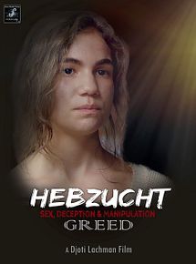 Affiche du film Hebzucht (Cupidité), à voir en streaming sur Play DD Streaming