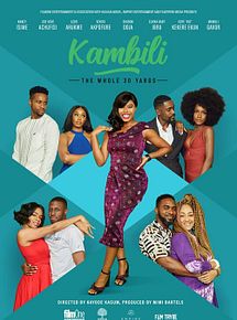 Affiche de Kambili : Cap vers la trentaine, film à voir en streaming sur Pygargue