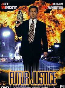 Affiche de Futur Justice, film à voir en streaming sur Pygargue