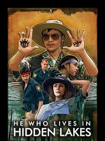 Affiche de He Who Lives In Hidden Lakes, film à voir en streaming sur Pygargue