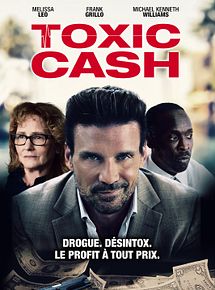 Affiche de Toxic Cash, film à voir en streaming sur Pygargue