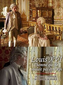 Affiche de Louis XVI, l'homme qui ne voulait pas être roi, film à voir en streaming sur Pygargue