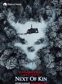 Affiche de Paranormal Activity: Next of Kin, film à voir en streaming sur Pygargue