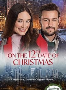 Affiche de Les 12 rendez-vous de Noël, film à voir en streaming sur Pygargue