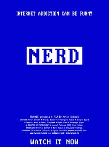 Affiche de Nerd, film à voir en streaming sur Pygargue