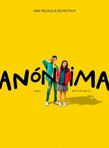 Affiche de Anónima, film à voir en streaming sur Pygargue