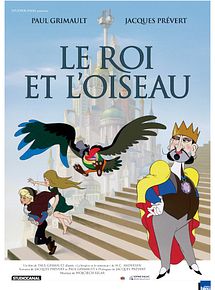Affiche de Le Roi et l'oiseau, film à voir en streaming sur Pygargue