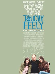 Affiche de Touchy Feely, film à voir en streaming sur Pygargue