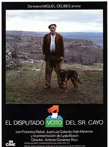 Affiche de El disputado voto del senor Cayo, film à voir en streaming sur Pygargue