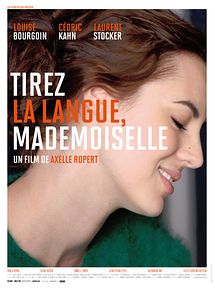 Affiche de Tirez la langue, mademoiselle, film à voir en streaming sur Pygargue