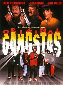 Affiche de Original Gangstas, film à voir en streaming sur Pygargue