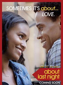 Affiche de About Last Night, film à voir en streaming sur Pygargue