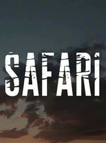 Affiche de Safari, film à voir en streaming sur Pygargue