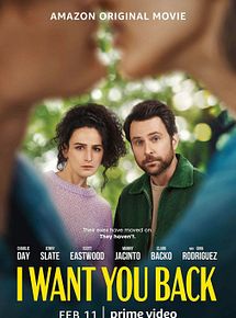 Affiche de I Want You Back, film à voir en streaming sur Pygargue