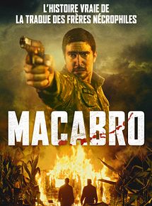 Affiche de Macabro, film à voir en streaming sur Pygargue