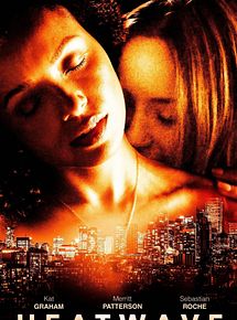 Affiche de Heatwave, film à voir en streaming sur Pygargue