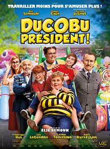Affiche de Ducobu Président !, film à voir en streaming sur Pygargue