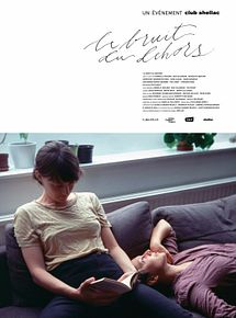 Affiche de Le Bruit du dehors, film à voir en streaming sur Pygargue