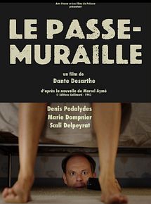 Affiche de Le Passe-Muraille, film à voir en streaming sur Pygargue