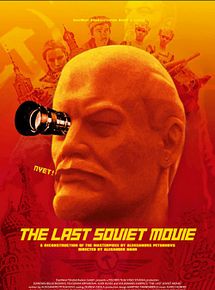 Affiche de The Last Soviet Movie, film à voir en streaming sur Pygargue