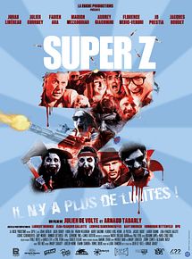 Affiche de Super Z, film à voir en streaming sur Pygargue