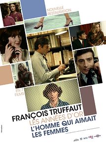 Affiche de L'Homme qui aimait les femmes, film à voir en streaming sur Pygargue