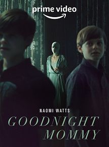 Affiche de Goodnight Mommy, film à voir en streaming sur Pygargue