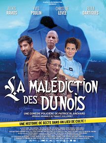 Affiche de La Malédiction des Dunois, film à voir en streaming sur Pygargue