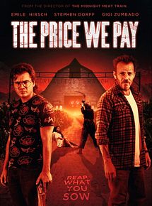 Affiche de The Price We Pay, film à voir en streaming sur Pygargue