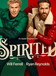 Affiche de Spirited, l'esprit de Noël, film à voir en streaming sur Pygargue